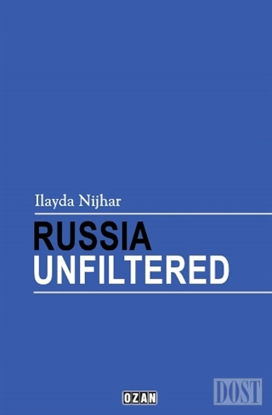 Russia Unfiltered